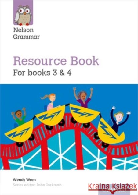 Nelson Grammar Resource Book Year 3-4/P4-5 Wendy Wren   9781408524008 Nelson Thornes Ltd - książka