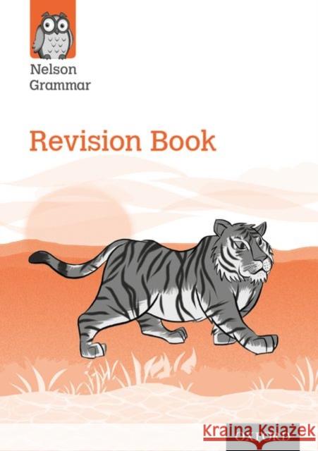 Nelson Grammar: Revision Book (Year 6/P7) Pack of 30    9780198353980 Oxford University Press - książka