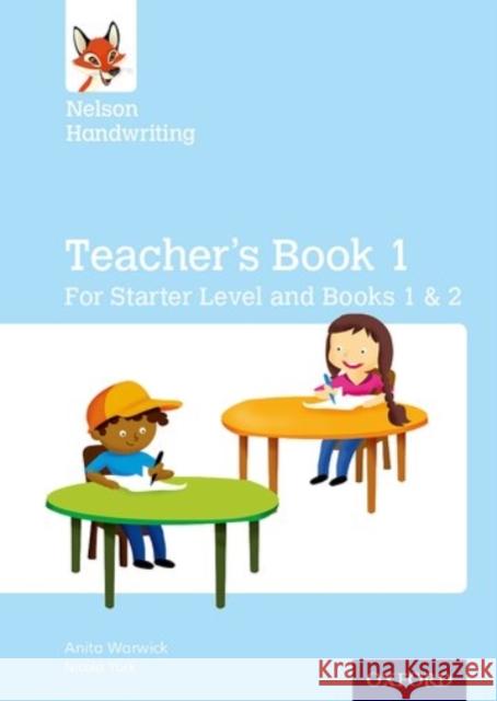 Nelson Handwriting: Teacher's Book for Starter Anita Warwick 9780198368717 Oxford University Press - książka
