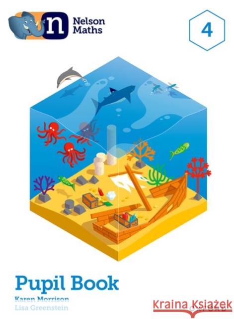 NELSON INTERNATIONAL MATHS STUDENTBOOK 4 Lisa Greenstein 9781382010047 Oxford University Press - książka