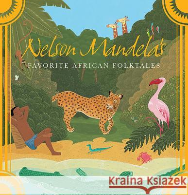 Nelson Mandela's Favorite African Folktales Nelson Mandela 9780393329902 W. W. Norton & Company - książka