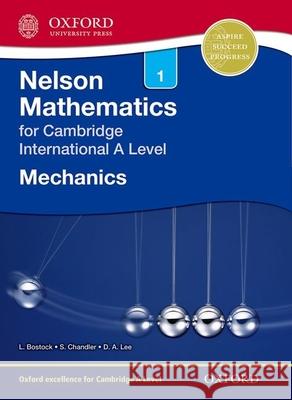 Nelson Mechanics 1 for Cambridge International A Level  9781408515600 Nelson Thornes Ltd - książka