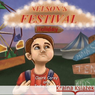 Nelson's Festival Holiday Claire Carey 9781913460372 The Cloister House Press - książka