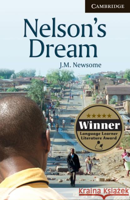 Nelson's Dream Level 6 Newsome J.M. 9780521716048 Cambridge University Press - książka