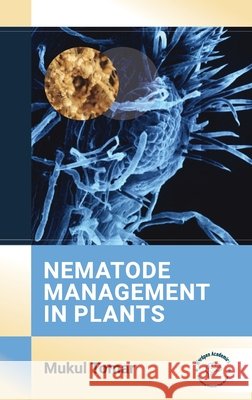 Nematode Management in Plants Mukul Tomar 9789360841614 Wordpen Academics - książka