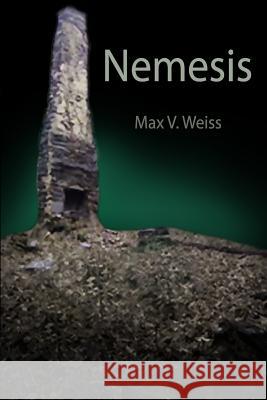 Nemesis Max V. Weiss 9781507881798 Createspace - książka