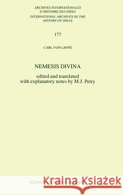 Nemesis Divina Carl Von Linne Carl Vo Michael John Petry 9780792368205 Kluwer Academic Publishers - książka