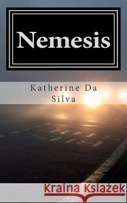 Nemesis: New Short Stories MS Katherine Maria D 9781511821391 Createspace - książka
