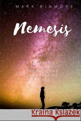 Nemesis: Remastered Shimmer Mark Binmore 9781974017690 Createspace Independent Publishing Platform - książka