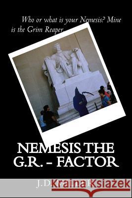Nemesis The G.R. - Factor Miller, J. D. 9781493638604 Createspace - książka