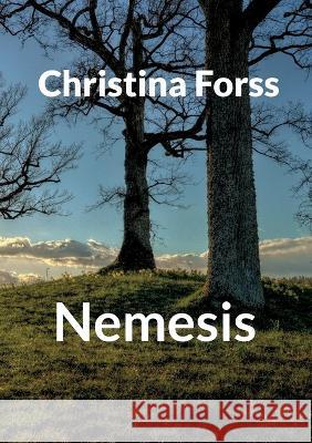 Nemesis: Vedergällning Christina Forss 9789180279185 Books on Demand - książka