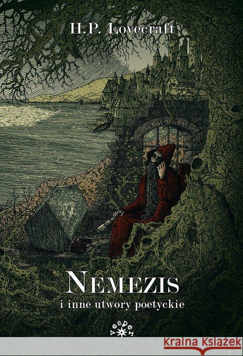 NEMEZIS i inne utwory poetyckie Lovecraft Howard Phillips 9788377313138 Vesper - książka