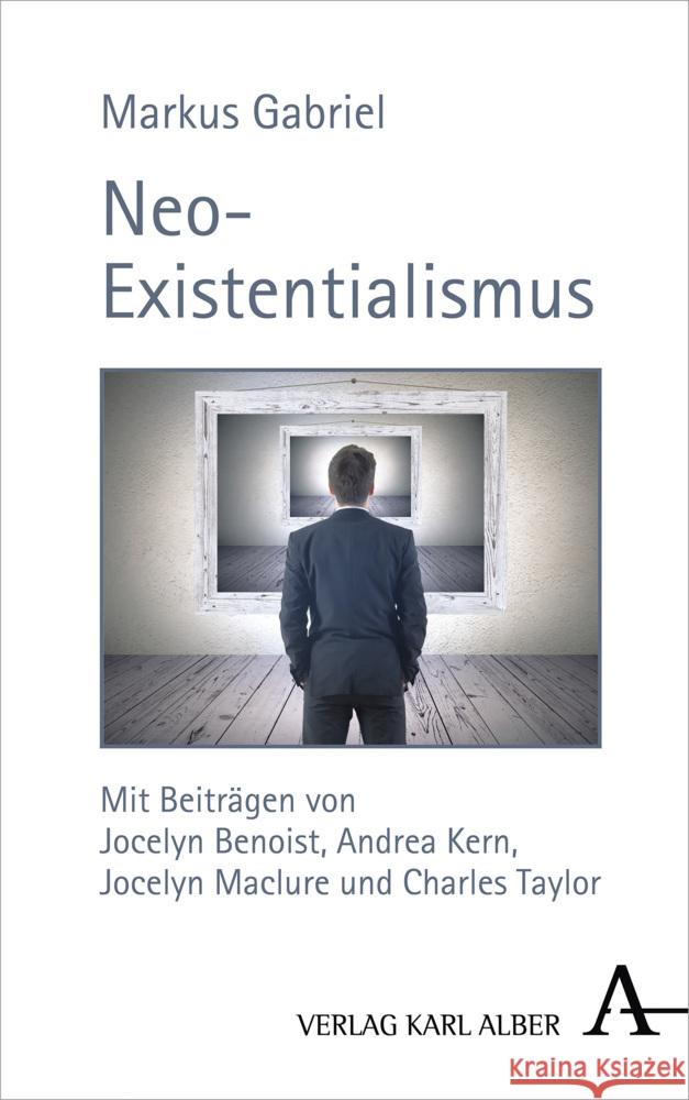 Neo-Existentialismus Markus Gabriel 9783495490471 Verlag Karl Alber - książka