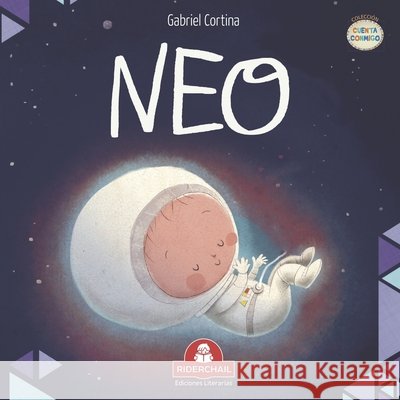 Neo: héroe prematuro Cortina, Gabriel 9789877880007 978-987-788--7 - książka