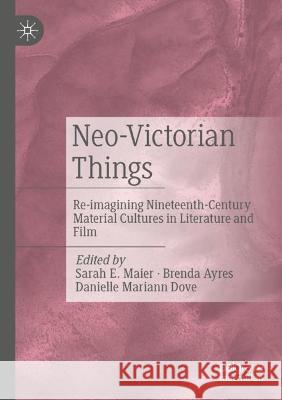 Neo-Victorian Things  9783031062032 Springer International Publishing - książka