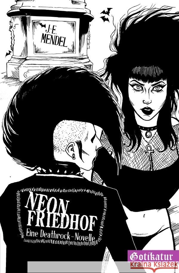 Neon Friedhof Mendel, Jan-Erik 9783819046018 epubli - książka