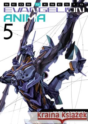 Neon Genesis Evangelion: Anima (Light Novel) Vol. 5 Ikuto Yamashita Khara                                    Yasuo Kashihara 9781648279355 Airship - książka