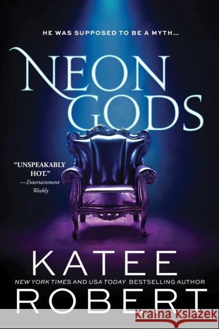 Neon Gods: A Divinely Dark Romance Retelling of Hades and Persephone (Dark Olympus 1) Katee Robert 9781728231730 Sourcebooks, Inc - książka