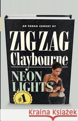 Neon Lights Zig Zag Claybourne 9780987703989 Narmer's Palette - książka