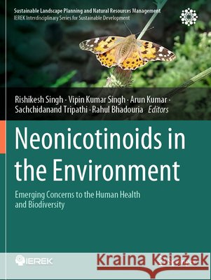 Neonicotinoids in the Environment  9783031453458 Springer Nature Switzerland - książka