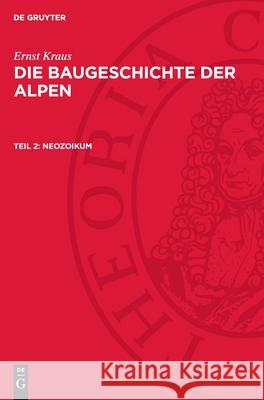 Neozoikum: Avba-B, Teil 2 Ernst Kraus 9783112721148 de Gruyter - książka