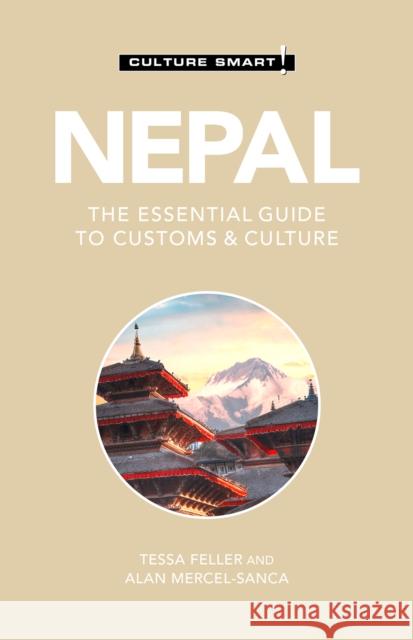 Nepal - Culture Smart!: The Essential Guide to Customs & Culture Alan Mercel-Sanca 9781787028722 Kuperard - książka