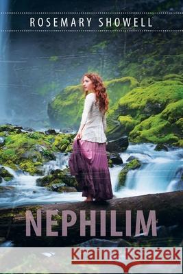 Nephilim Rosemary Showell 9781546871293 Createspace Independent Publishing Platform - książka