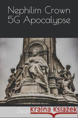 Nephilim Crown 5G Apocalypse Dean Henderson 9781080790043 Independently Published - książka