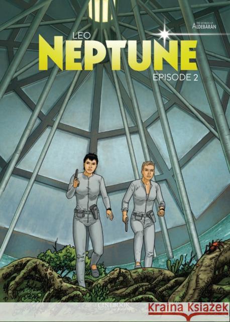 Neptune Vol. 2: Episode 2 Leo 9781800441002 Cinebook Ltd - książka