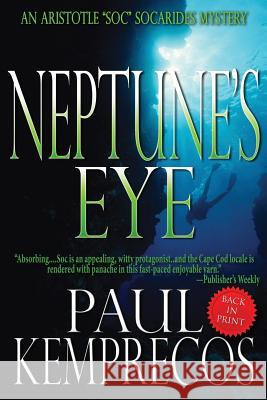 Neptune's Eye Paul Kemprecos 9780615899763 Suspense Publishing - książka