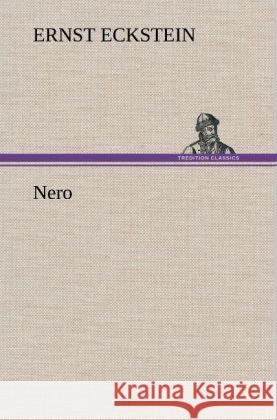 Nero Eckstein, Ernst 9783847247173 TREDITION CLASSICS - książka