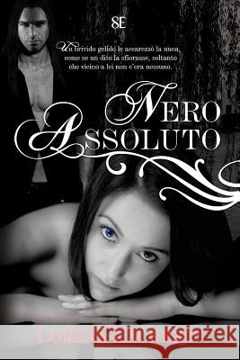 Nero Assoluto: Limited Edition Lorena Laurenti 9781500532697 Createspace - książka