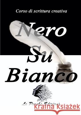 Nero su Bianco Edizioni, Le Parche 9781326539511 Lulu.com - książka