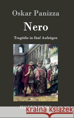 Nero: Tragödie in fünf Aufzügen Oskar Panizza 9783843043670 Hofenberg - książka