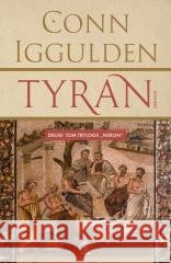 Neron T.2 Tyran Conn Iggulden 9788383383408 Rebis - książka