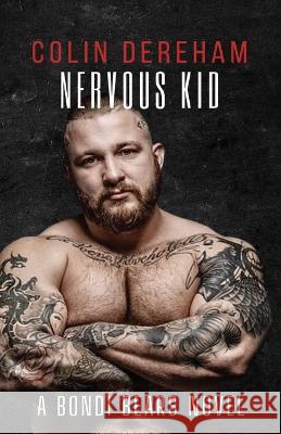 Nervous Kid Dereham   9781959553052 Colin Dereham - książka
