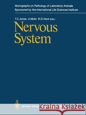 Nervous System Thomas C. Jones Ulrich Mohr Ronald D. Hunt 9783642835186 Springer - książka