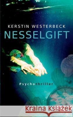 Nesselgift Kerstin Westerbeck 9783750421486 Books on Demand - książka