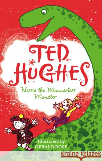 Nessie the Mannerless Monster Ted Hughes 9780571274499 Faber & Faber - książka