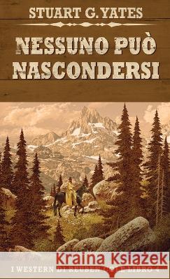 Nessuno Può Nascondersi Yates, Stuart G. 9784824151650 Next Chapter - książka