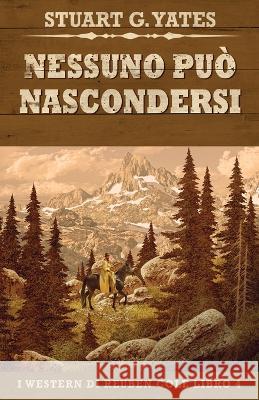 Nessuno Può Nascondersi Yates, Stuart G. 9784824151667 Next Chapter - książka