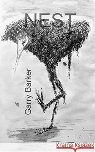 Nest Garry Barker 9781714404490 Blurb - książka