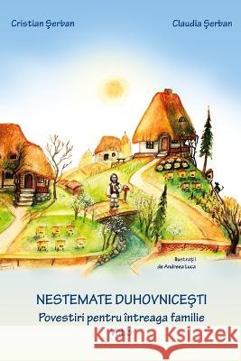 Nestemate duhovnicesti vol. 3: Romanian edition Claudia Serban, Cristian Serban 9786069334195 Editura Cristimpuri - książka