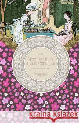 Nesthäkchens erstes Schuljahr Ury, Else 9781519531209 Createspace - książka