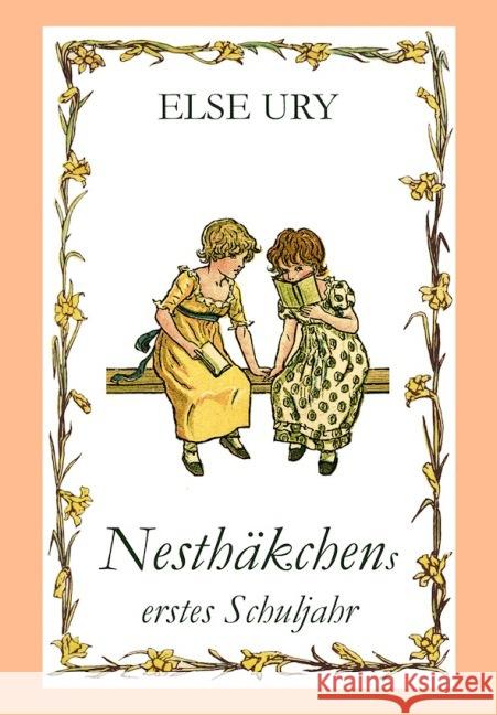 Nesthäkchens erstes Schuljahr Ury, Else 9783958221024 Omnium - książka
