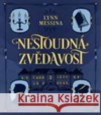 Nestoudná zvědavost Lynn Messina 9788027710805 Kontrast - książka