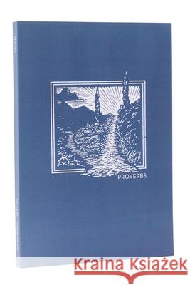 Net Abide Bible Journal - Proverbs, Paperback, Comfort Print: Holy Bible Taylor University Center for Scripture E 9780785237082 Thomas Nelson - książka