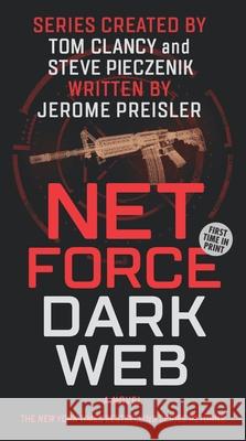 Net Force: Dark Web Preisler, Jerome 9781335917829 Hanover Square Press - książka