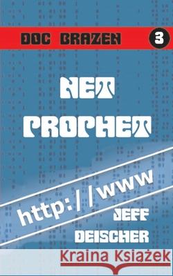 Net Prophet Deischer Jeff Deischer 9798483794509 Independently published - książka