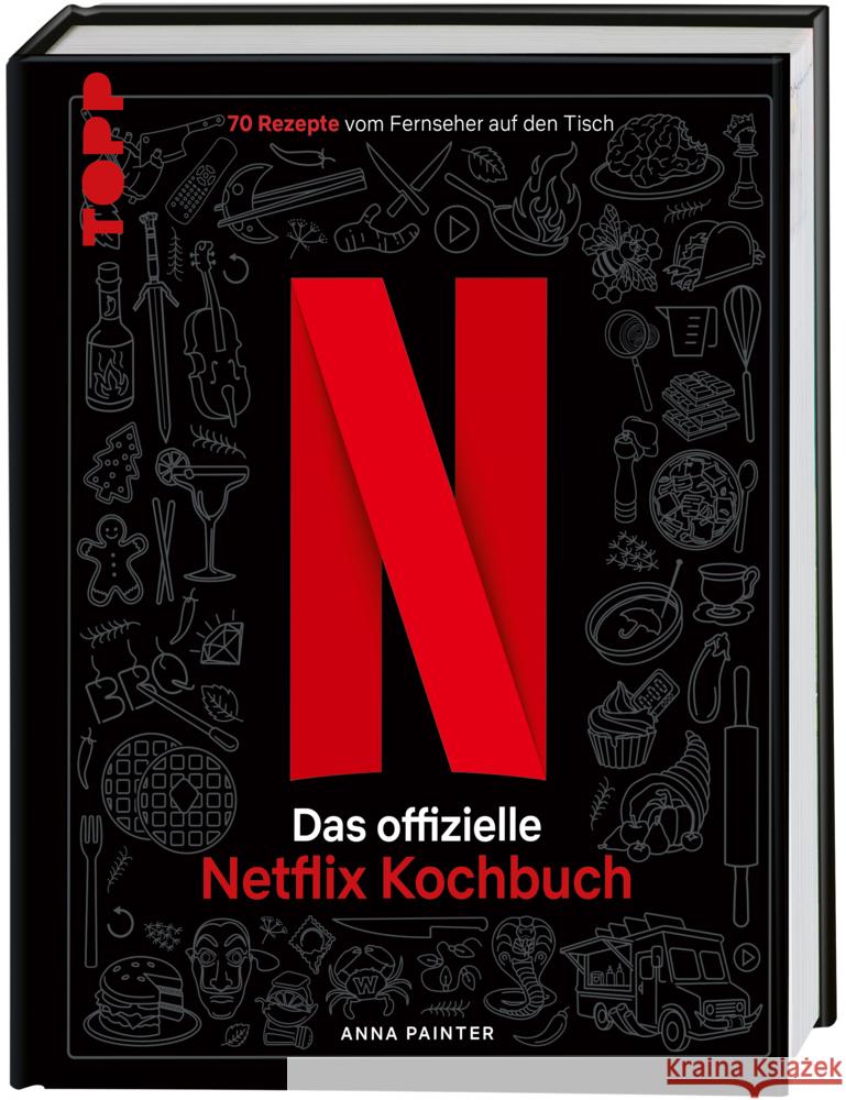 Netflix: Das offizielle Kochbuch Painter, Anna 9783735851741 Frech - książka